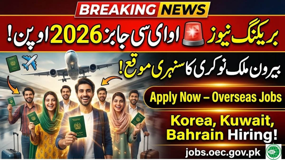 OEC Jobs 2026 Online Registration – Apply at jobs.oec.gov.pk | Korea Jobs, Nurses & Challan Form