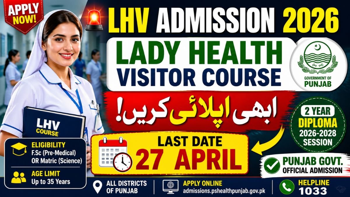 LHV Admission 2026 Online Apply -pshealthpunjab.gov.pk