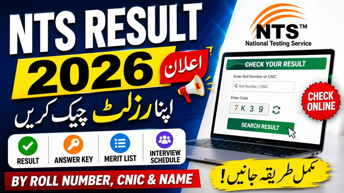 NTS Result 2026 Check Online by Roll Number, CNIC & Name