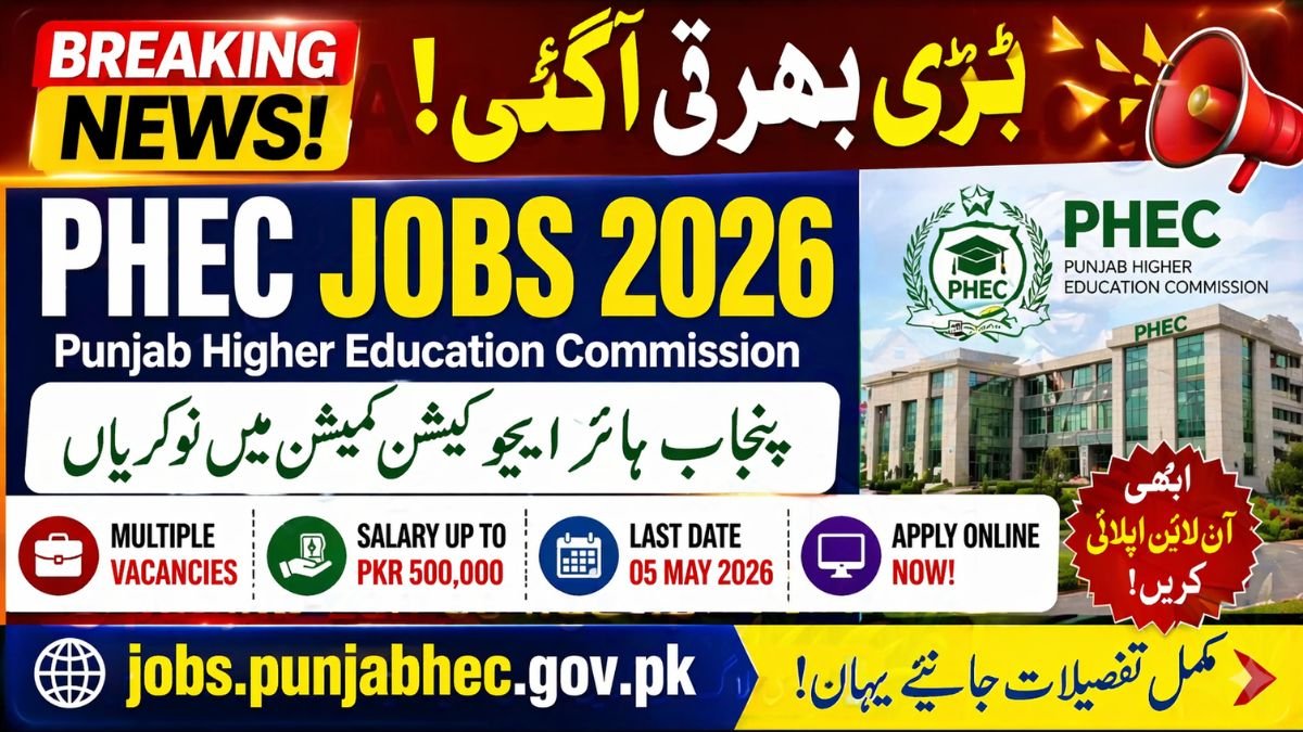 PHEC Jobs 2026 Online Apply - jobs.punjabhec.gov.pk