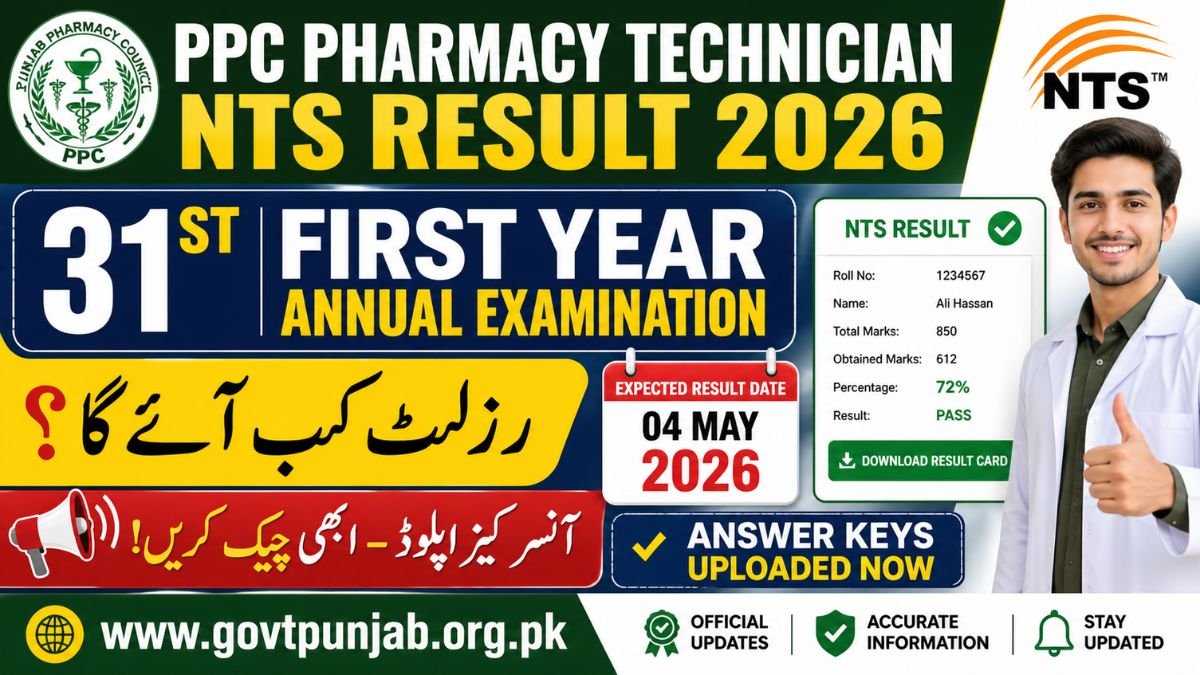 PPC Pharmacy Technician NTS Result 2026 31st First Year Annual Examination