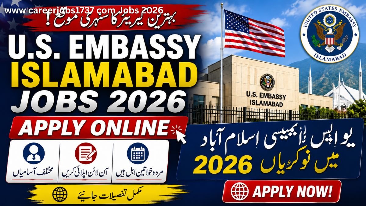 U.S. Embassy Islamabad Jobs 2026 Apply Online